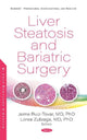 Book cover of: Liver Steatosis and Bariatric Surgery. By: Jaime Ruiz-Tovar