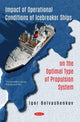 Book cover of: Impact of Operational Conditions of Icebreaker Ships on the Optimal Type of Propulsion System. By: Igor Bolvashenkov