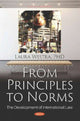 Book cover of: From Principles to Norms. By: Laura Westra