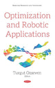 Book cover of: Optimization and Robotic Applications. By: Turgut Ozseven
