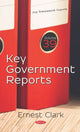 Book cover of: Key Government Reports. By: Ernest Clark