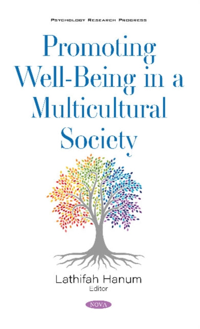 Book cover of: Promoting Well-Being in a Multicultural Society. By: Lathifah Hanum