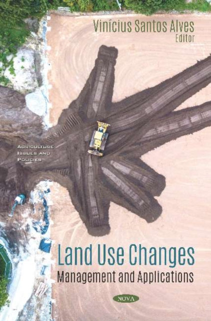 Book cover of: Land Use Changes. By: Vinícius Santos Alves
