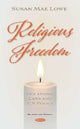 Book cover of: Religious Freedom. By: Susan Mae Lowe