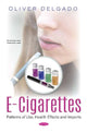 Book cover of: E-cigarettes. By: Oliver Delgado