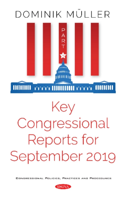 Book cover of: Key Congressional Reports for September 2019. By: Dominik Müller