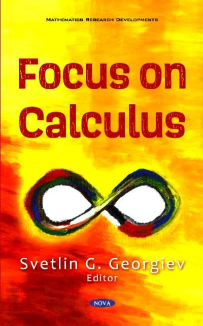 Book cover of: Focus on Calculus. By: Svetlin G. Georgiev Georgiev