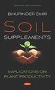 Book cover of: Soil Supplements. By: Bhupinder Dhir