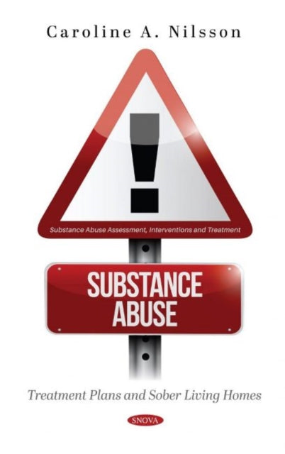 Book cover of: Substance Abuse. By: Caroline A. Nilsson