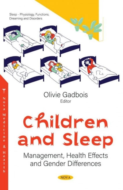 Book cover of: Children and Sleep. By: Olivie Gadbois