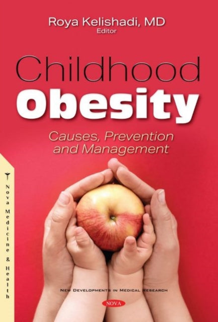 Book cover of: Childhood Obesity. By: Roya Kelishadi