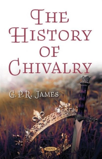 Book cover of: History of Chivalry. By: G. P.