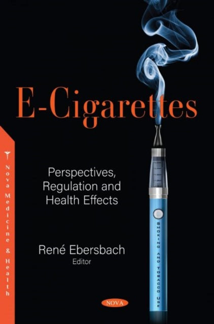 Book cover of: E-Cigarettes. By: René Ebersbach