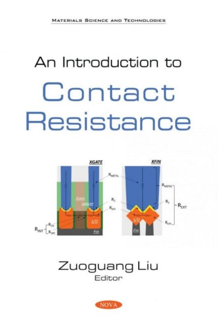 Book cover of: Introduction to Contact Resistance. By: Zuoguang Liu