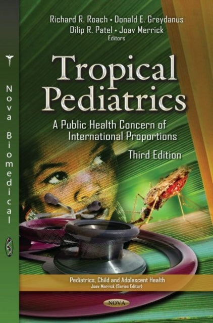 Book cover of: Tropical Pediatrics. By: Richard R. Roach