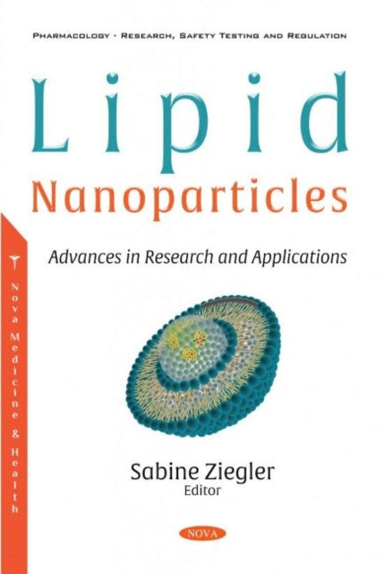 Book cover of: Lipid Nanoparticles. By: Sabine Ziegler