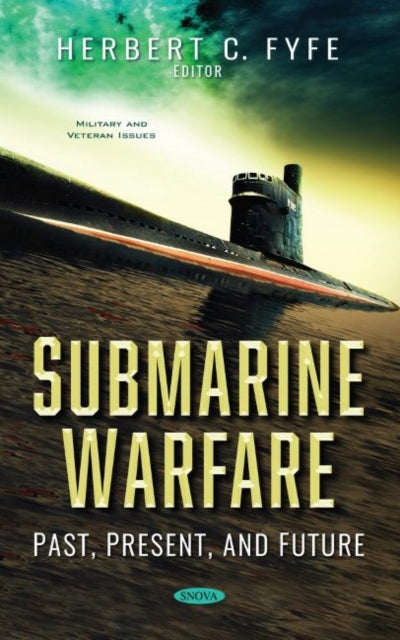 Book cover of: Submarine Warfare. By: Herbert C. Fyfe