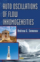 Book cover of: Auto Oscillations of Flow Inhomogeneities. By: Andrey Semenov