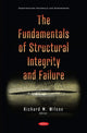 Book cover of: Fundamentals of Structural Integrity and Failure. By: Richard M. Wilcox