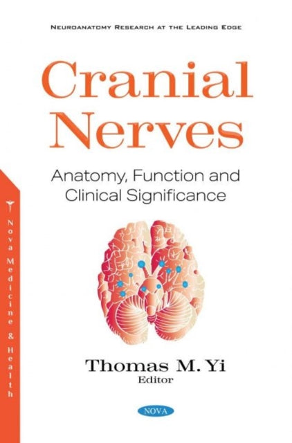 Book cover of: Cranial Nerves. By: Thomas M. Yi