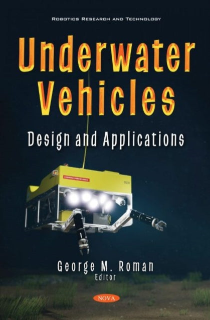 Book cover of: Underwater Vehicles. By: George M. Roman