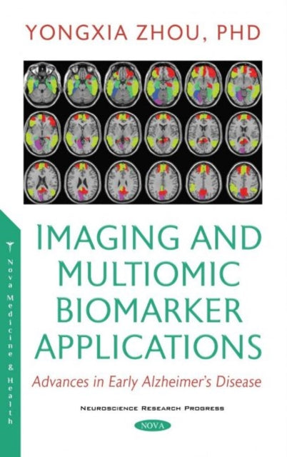 Book cover of: Imaging and Multiomic Biomarker Applications. By: Yongxia Zhou