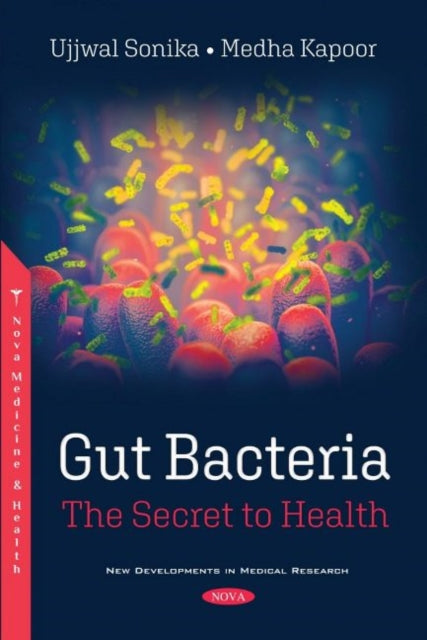 Book cover of: Gut Bacteria. By: Ujjwal Sonika