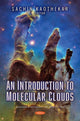 Book cover of: Introduction to Molecular Clouds. By: Sachin Kaothekar