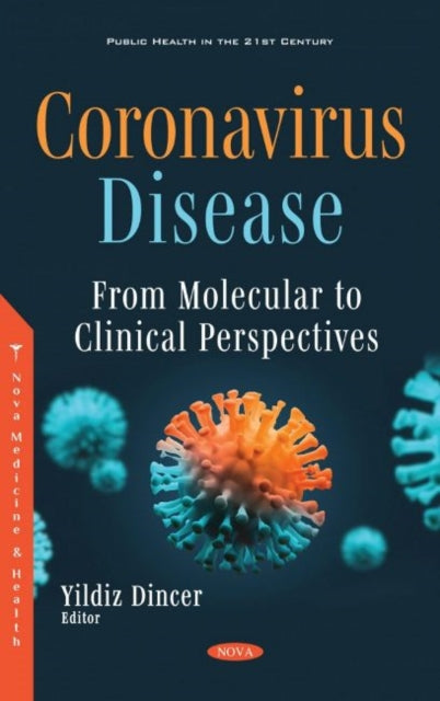 Book cover of: Coronavirus Disease. By: Yildiz Dincer