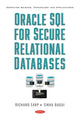 Book cover of: Oracle SQL for Secure Relational Databases. By: Richard Earp