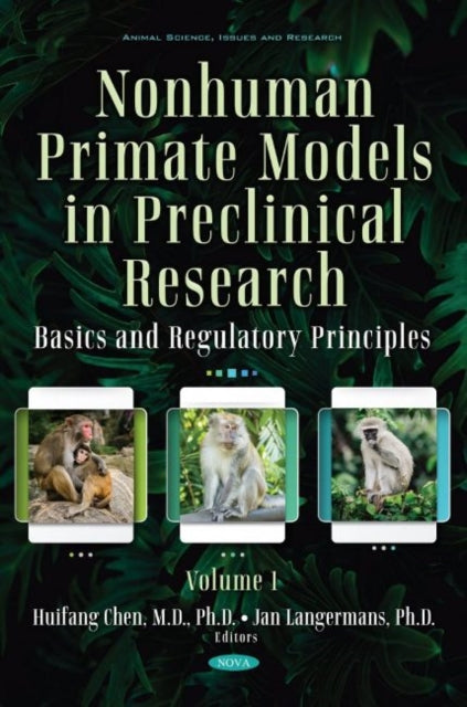 Book cover of: Nonhuman Primate Models in Preclinical Research. By: Huifang Chen