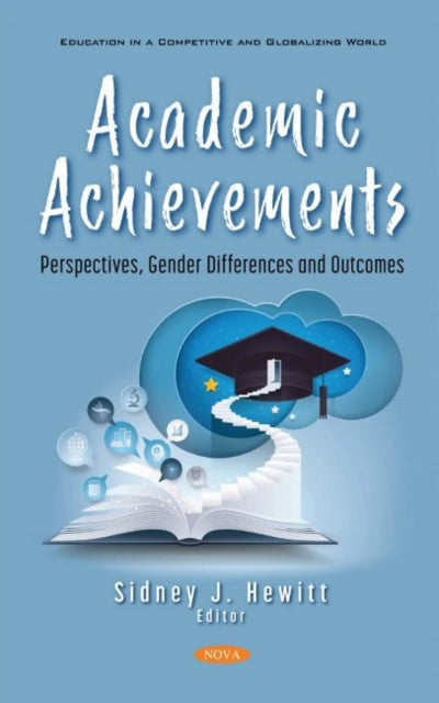 Book cover of: Academic Achievements. By: Sidney J. Hewitt