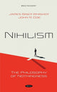 Book cover of: Nihilism. By: James Biser Whisker
