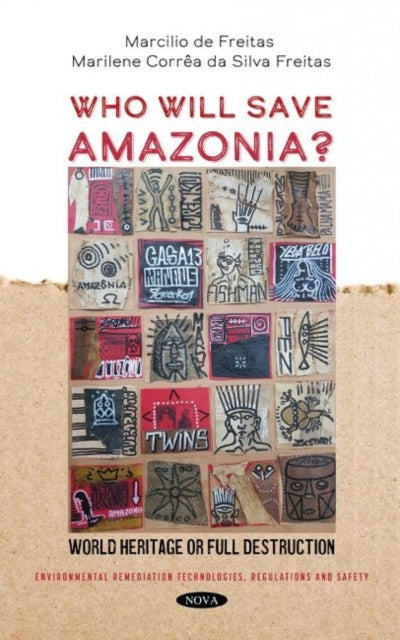 Book cover of: Who Will Save Amazonia?. By: Marcílio de Freitas