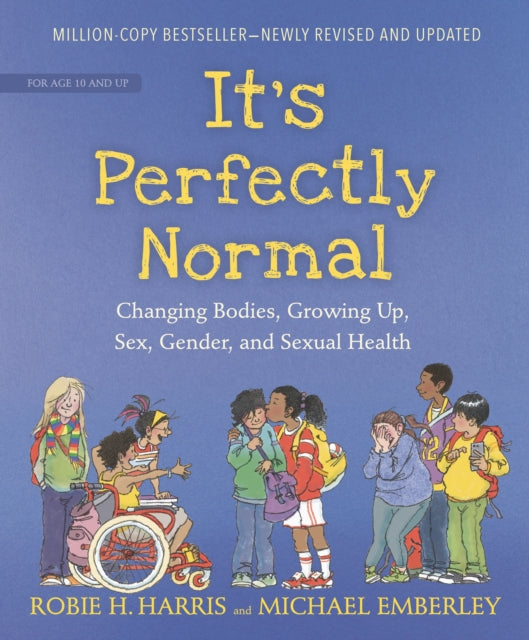 Book cover of: It's Perfectly Normal. By: Robie H. Harris