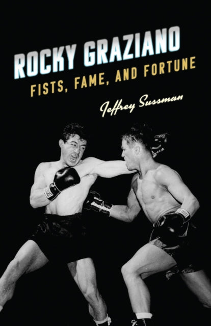 Book cover of: Rocky Graziano. By: Jeffrey Sussman