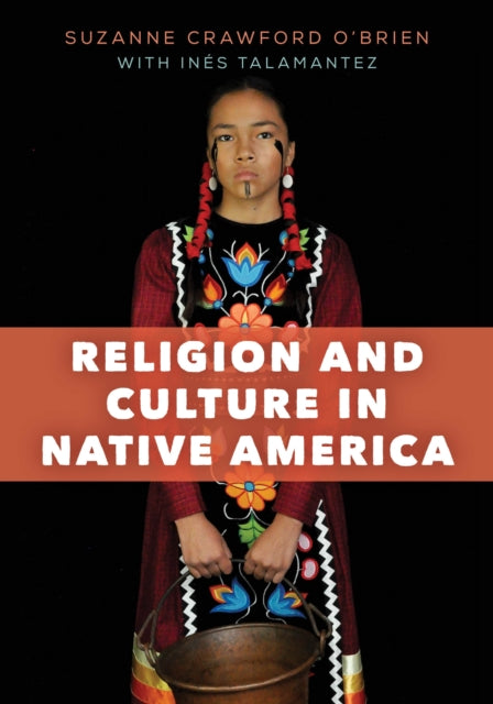 Book cover of: Religion and Culture in Native America. By: S. U. CRAWFORD O'BRIEN
