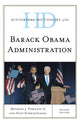 Book cover of: Historical Dictionary of the Barack Obama Administration. By: Pomante, Michael J., II