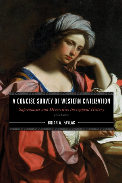 Book cover of: Concise Survey of Western Civilization. By: Brian A. Pavlac