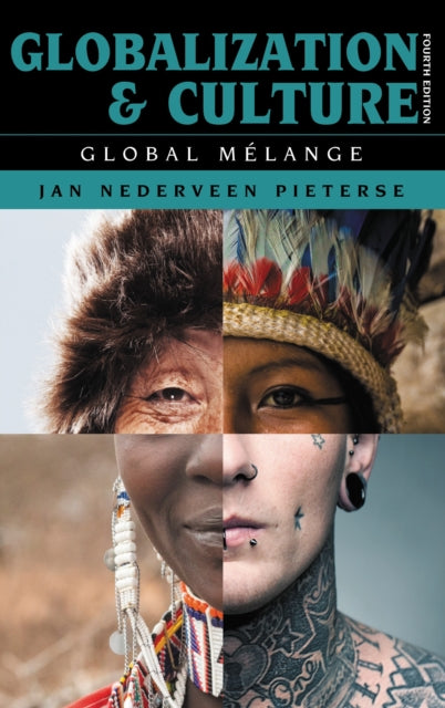 Book cover of: Globalization and Culture. By: Jan Nederveen Pieterse