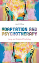 Book cover of: Adaptation and Psychotherapy. By: John R. WHITE