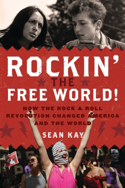 Book cover of: Rockin' the Free World!. By: Sean Kay