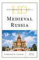 Book cover of: Historical Dictionary of Medieval Russia. By: Lawrence N. Langer