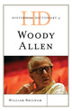 Book cover of: Historical Dictionary of Woody Allen. By: William Brigham