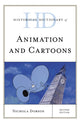 Book cover of: Historical Dictionary of Animation and Cartoons. By: Nichola Dobson