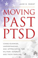 Book cover of: Moving Past PTSD. By: Jaime B. Parent