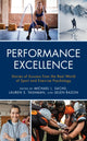 Book cover of: Performance Excellence. By: Michael L. Sachs