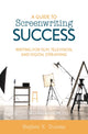 Book cover of: Guide to Screenwriting Success. By: Stephen V. Duncan