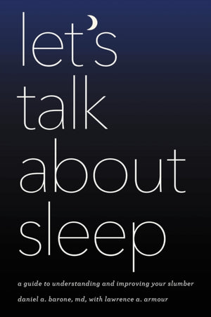 Let's Talk about Sleep