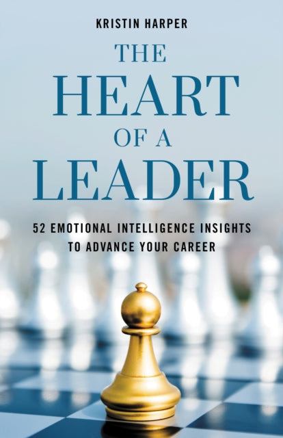 Book cover of: Heart of a Leader. By: Kristin HARPER